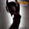 The Mighty Bop - Autres Voix Autres Bues The Mighty Bop - Autres Voix Autres Bues